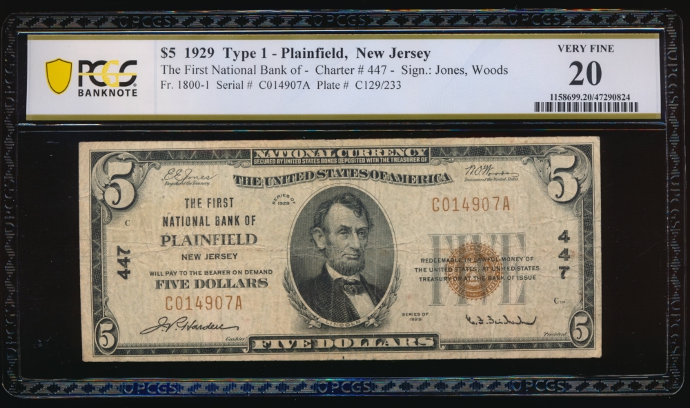 Fr. 1800-1 1929 $5  National: Type I Ch #447 The First National Bank of Plainfield, New Jersey PCGS 20 C014907A