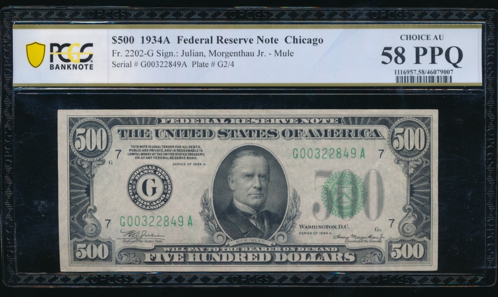Fr. 2202-G 1934A $500  Federal Reserve Note Chicago PCGS 58PPQ G00322849A