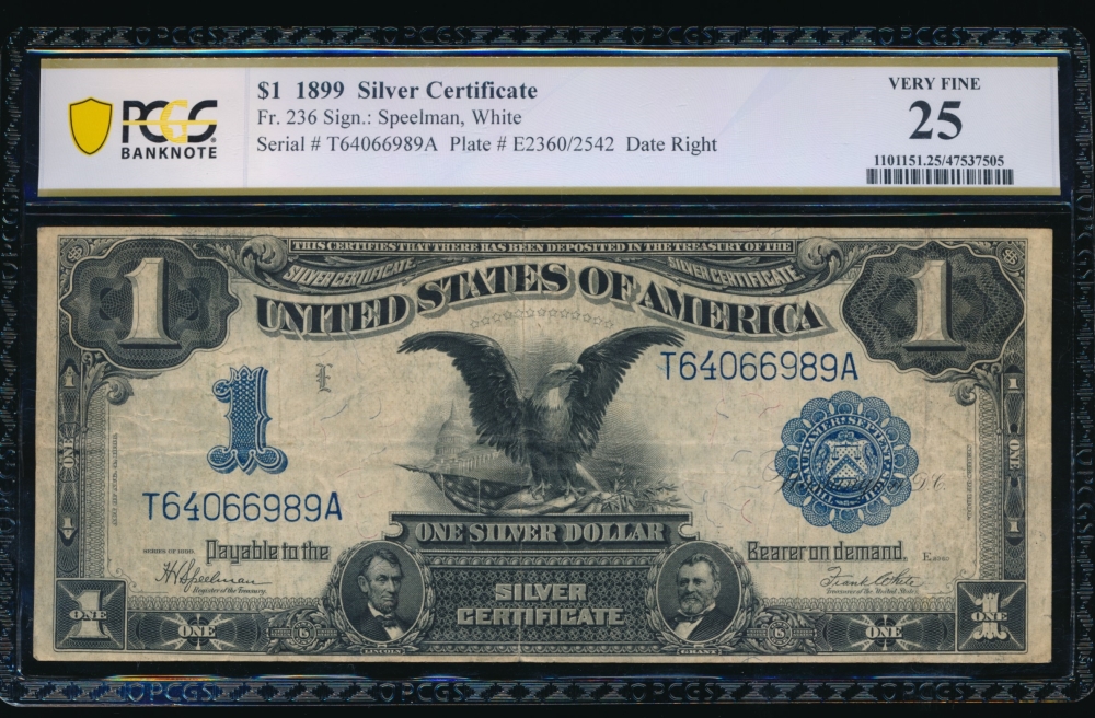Fr. 236 1899 $1  Silver Certificate  PCGS 25 T64066989A