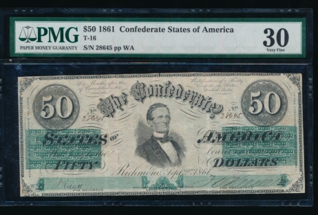 Fr. T-16 1861 $50  Confederate  PMG 30 comment 28645