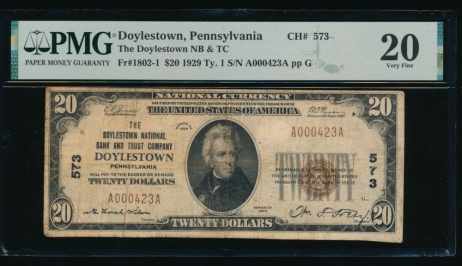 Fr. 1802-1 1929 $20  National: Type I Ch #573 The Doylestown National Bank and Trust Company, Doylestown, Pennsylvania PMG 20 A000423A