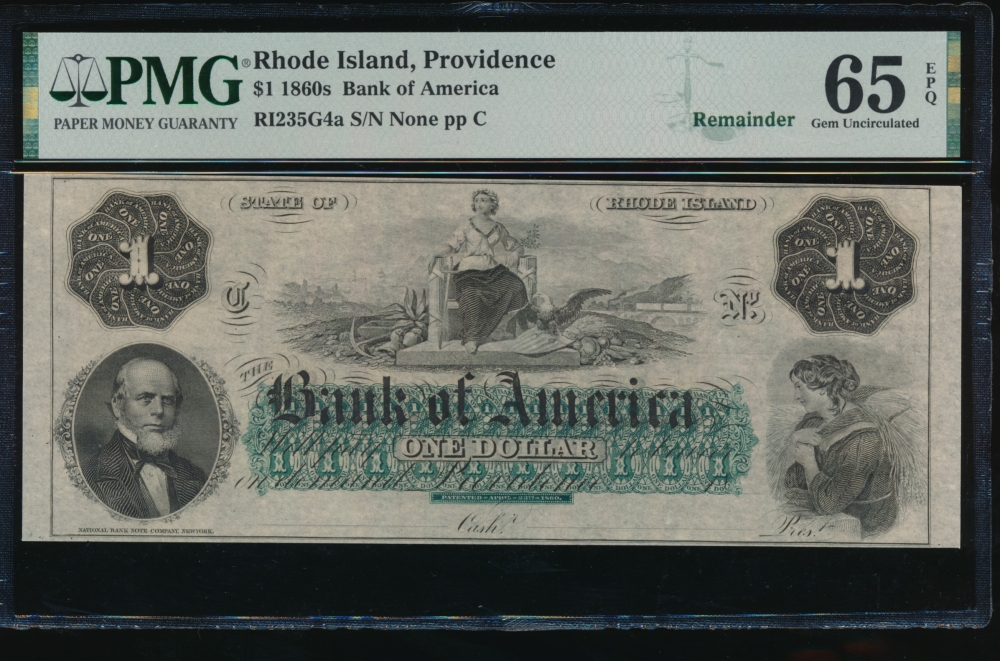 Fr. RI-235 G4a 1860s $1  Obsolete Bank of America, Rhode Island PMG 65EPQ no serial number