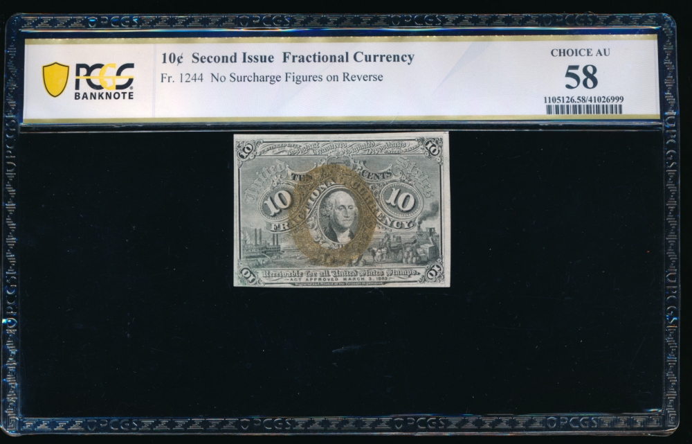 Fr. 1244  $0.40  Fractional Second Issue; without surcharges on back PCGS 58 no serial number