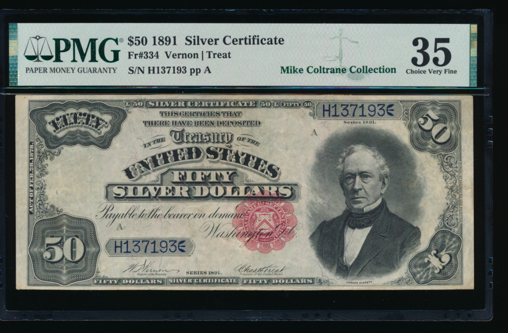 Fr. 334 1891 $50  Silver Certificate  PMG 35 comment H137193