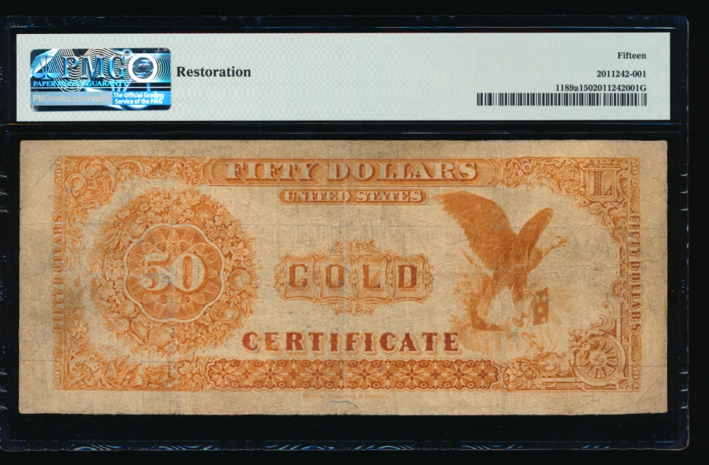 Fr. 1189a 1882 $50  Gold Certificate  PMG 15 comment A220867 reverse
