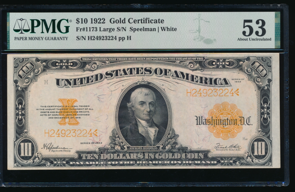 Fr. 1173 1922 $10  Gold Certificate  PMG 53 H24923224