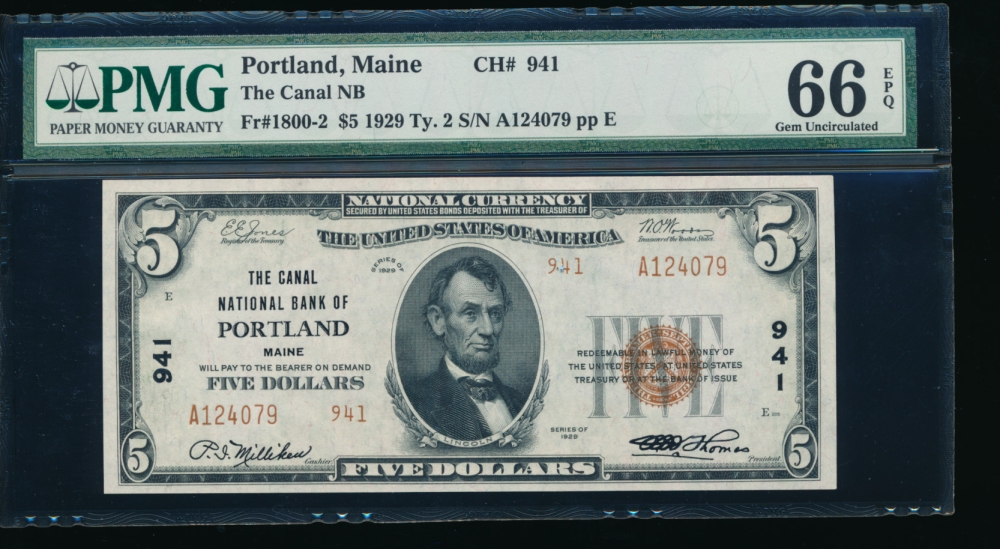 Fr. 1800-2 1929 $5  National: Type II Ch #941 The Canal National Bank of Portland, Maine PMG 66EPQ A124079