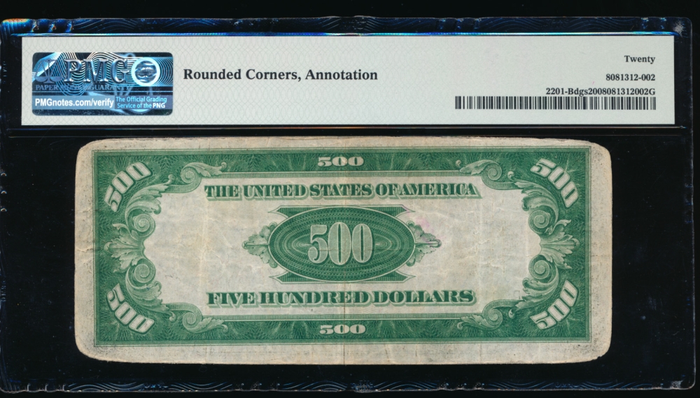 Fr. 2201-B 1934 $500  Federal Reserve Note New York PMG 20 comment B00149676A reverse