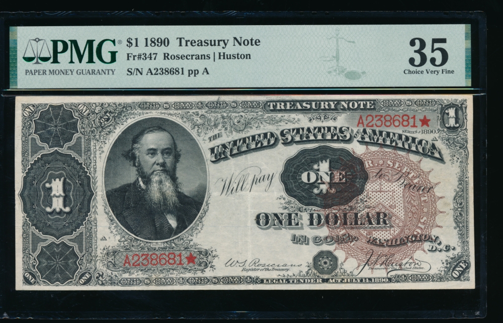 Fr. 347 1890 $1  Treasury Note  PMG 35 A238681* obverse