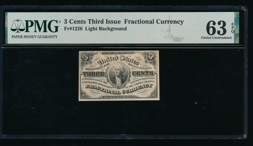 Fr. 1226  $0.03  Fractional Third Issue: Light Background PMG 63EPQ no serial number