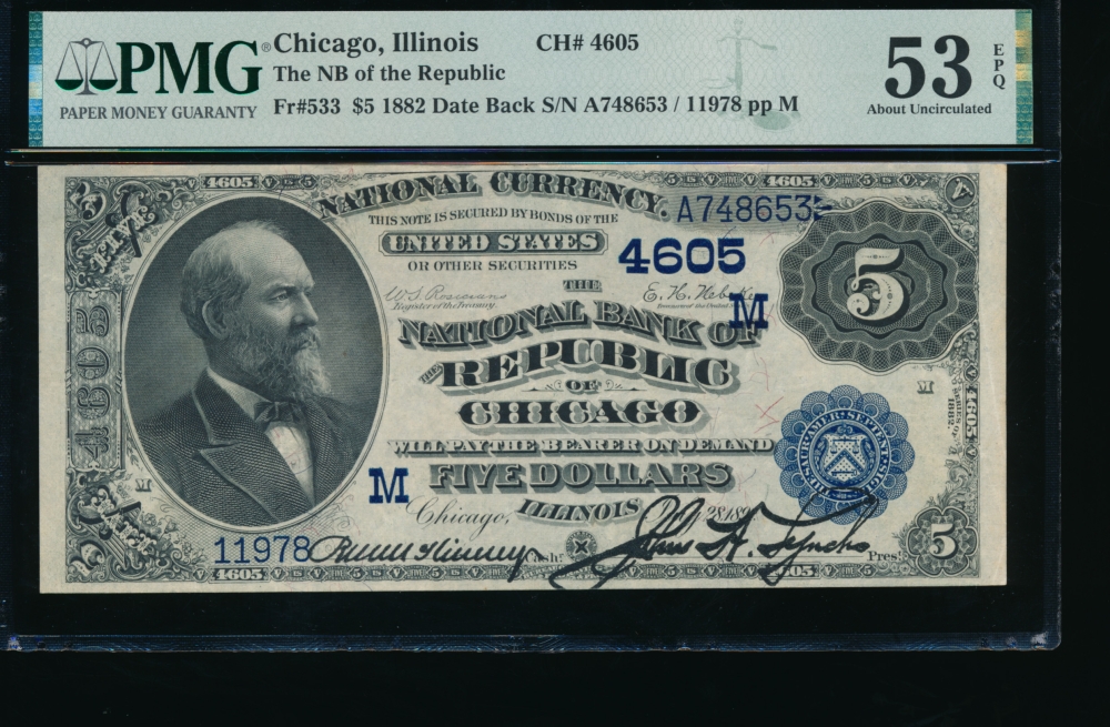 Fr. 533 1882 $5  National: Date Back Ch #4605 The National Bank of the Republic of Chicago, Illinois PMG 53EPQ 11978