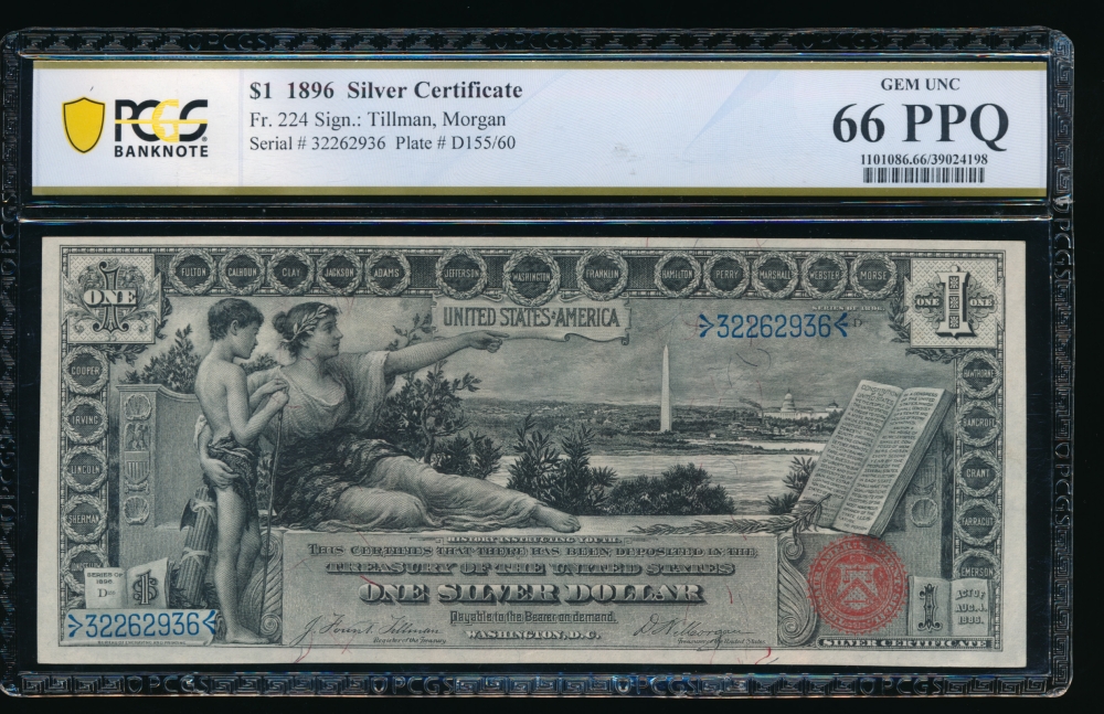 Fr. 224 1896 $1  Silver Certificate  PCGS 66PPQ 32262936 obverse