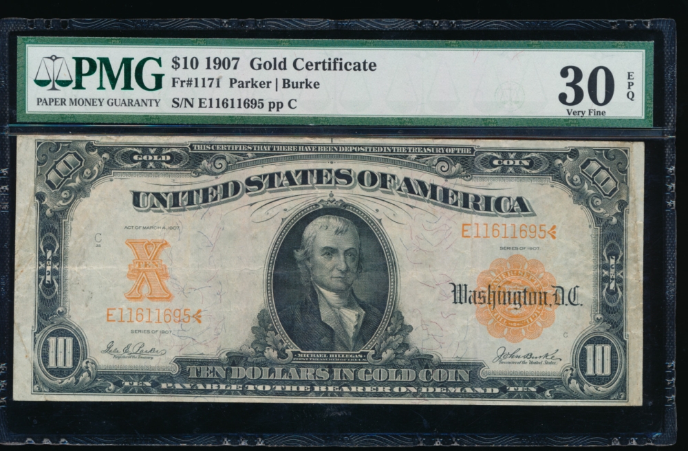 Fr. 1171 1907 $10  Gold Certificate  PMG 30EPQ E11611695
