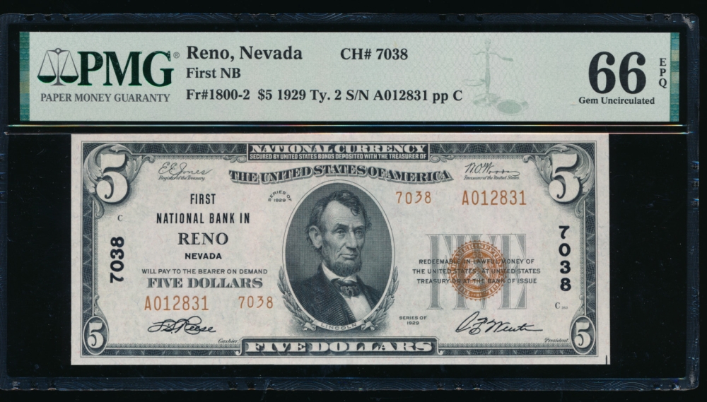 Fr. 1800-2 1929 $5  National: Type II Ch #7038 First National Bank in Reno, Nevada PMG 66EPQ A012831