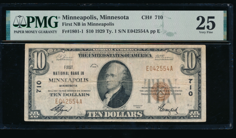 Fr. 1801-1 1929 $10  National: Type I Ch #710 First National Bank in Minneapolis, Minnesota PMG 25 E042554