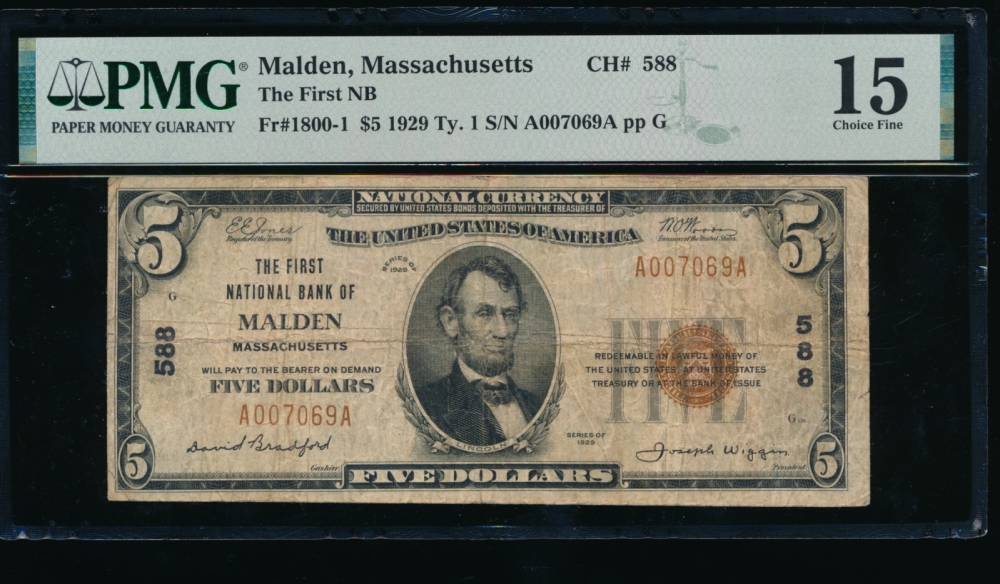 Fr. 1800-1 1929 $5  National: Type I Ch #588 The First National Bank of Malden, Massachusetts PMG 15 A0077069A
