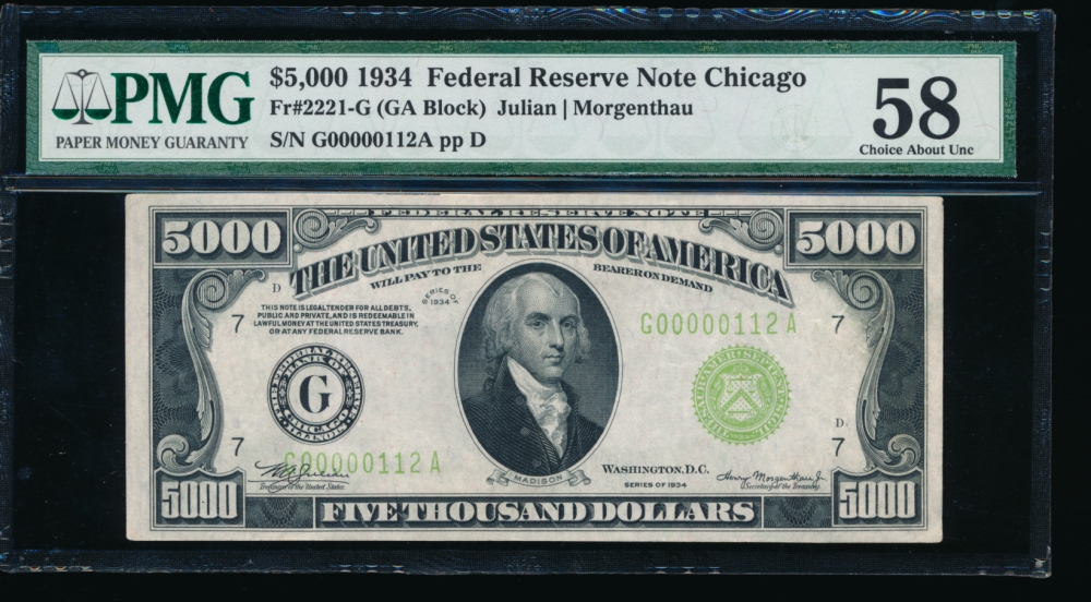 Fr. 2221-G 1934 $5,000  Federal Reserve Note Chicago PMG 58 G00000112A
