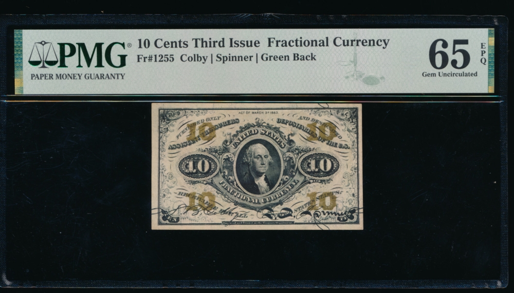 Fr. 1255  $0.10  Fractional Third Issue; Green Back PMG 65EPQ no serial number