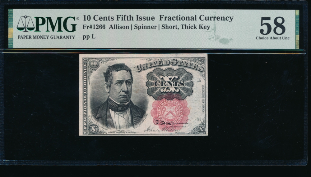 Fr. 1266  $0.10  Fractional Fifth Issue: Short, Thick Key PMG 58 no serial number