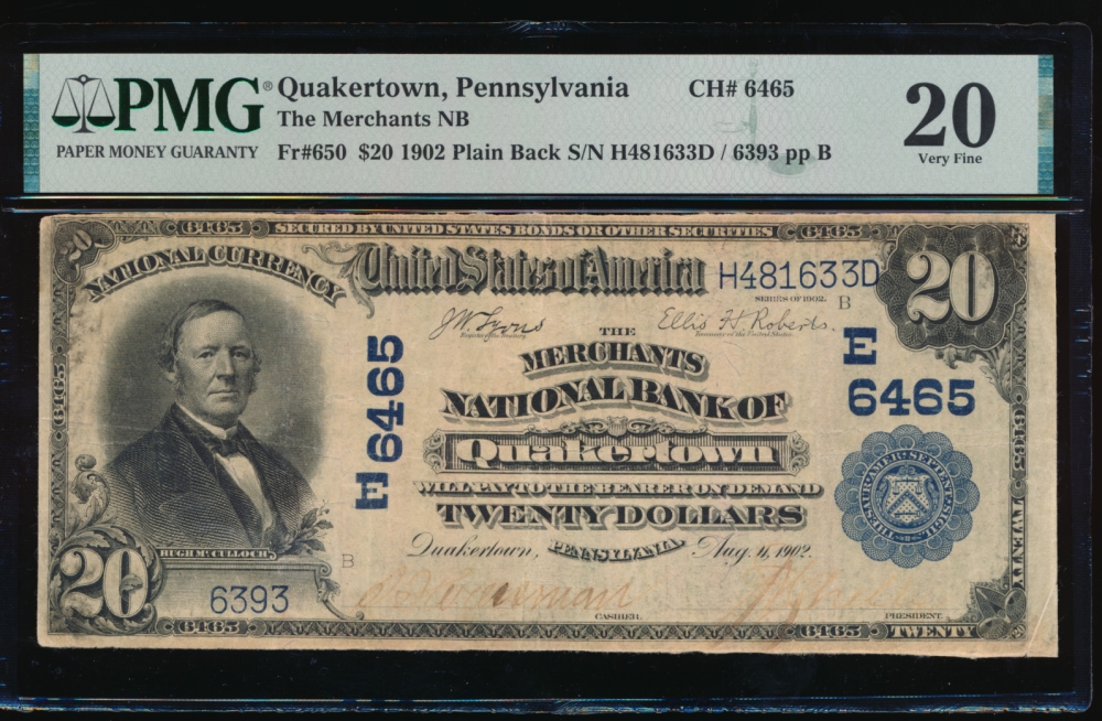 Fr. 650 1902 $20  National: Plain Back Ch #6465 The Merchants NB of Quakerstown, Pennsylvania PMG 20 6393