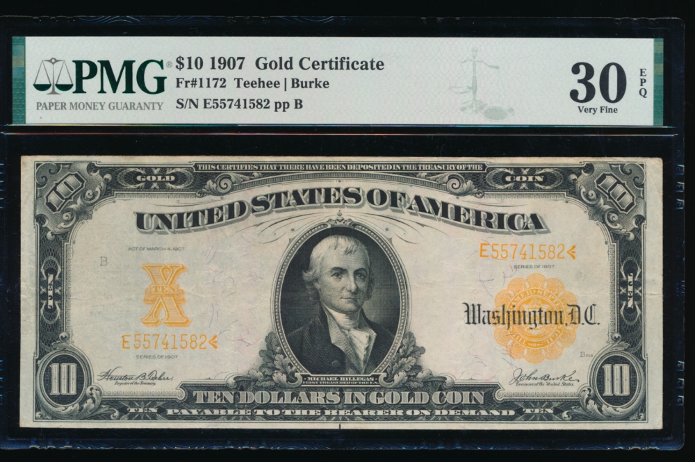 Fr. 1172 1907 $10  Gold Certificate  PMG 30EPQ E55741582