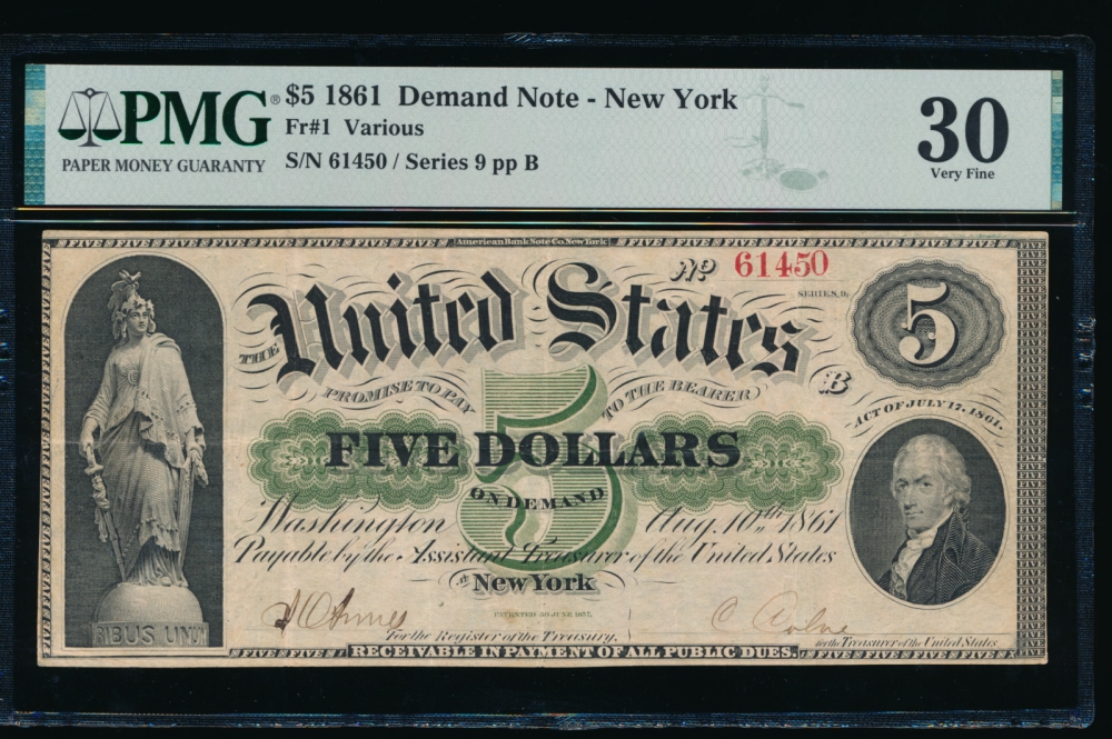 Fr. 1 1861 $5  Demand Note  PMG 30 61450 obverse