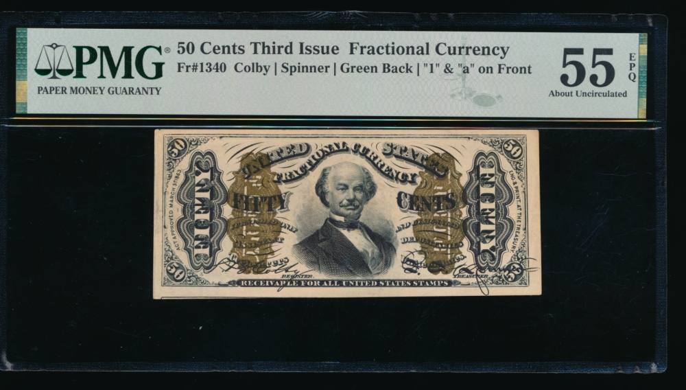 Fr. 1340  $0.50  Fractional Third Issue; Spinner, Green Back , 