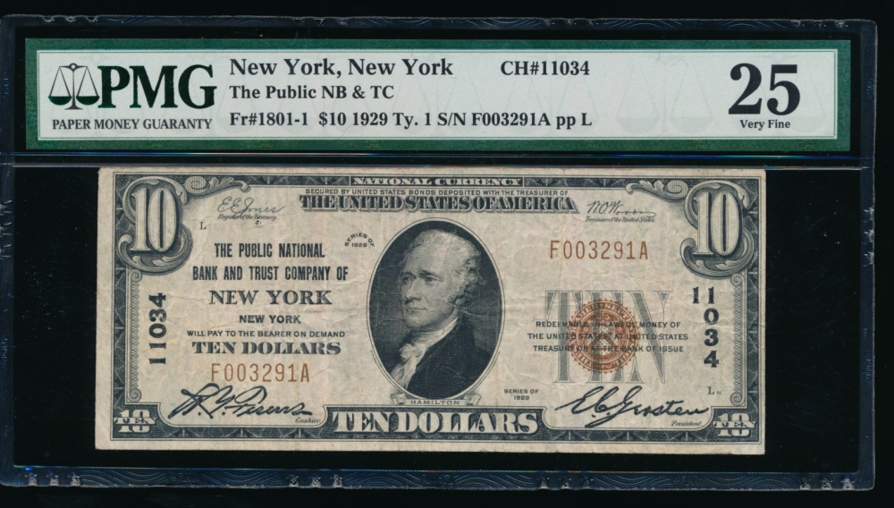 Fr. 1801-1 1929 $10  National: Type I Ch #11034 The Public National and Trust Company of New York, New York PMG 25 F003291A