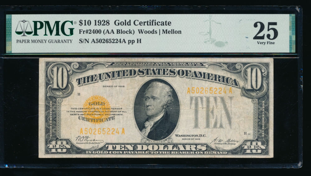 Fr. 2400 1928 $10  Gold Certificate AA block PMG 25 A50265224A