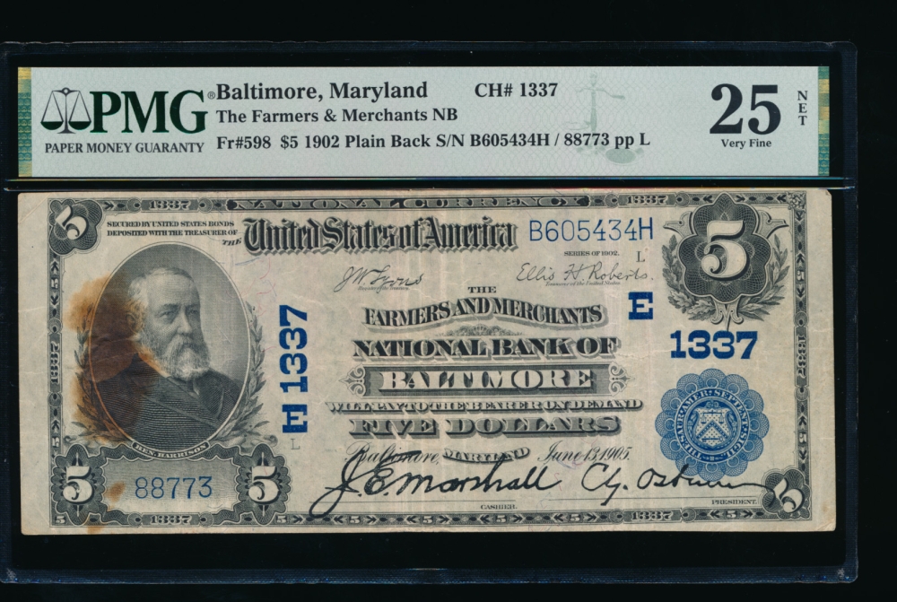 Fr. 598 1902 $5  National: Plain Back Ch #1337 The Farmers and Merchants National Bank of Baltimore, Maryland PMG 25NET 88773