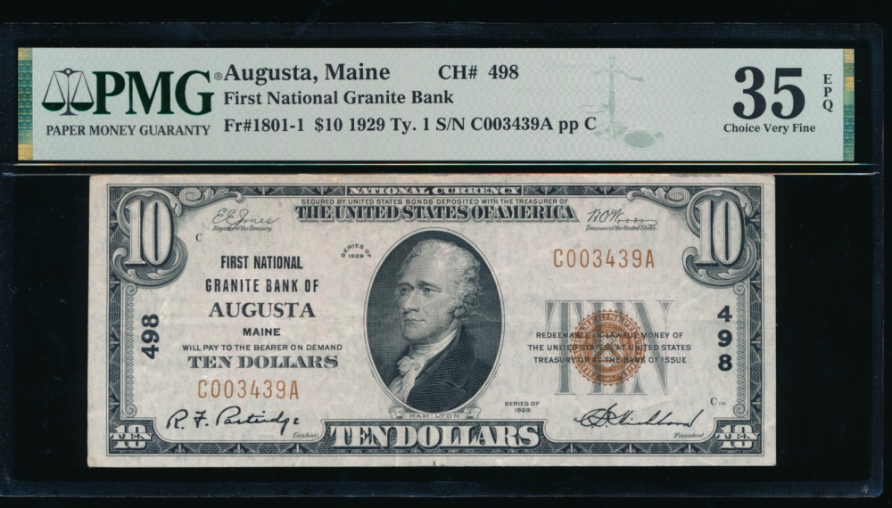 Fr. 1801-1 1929 $10  National: Type I Ch #498 First National Granite Bank of Augusta, Maine PMG 35EPQ C003439A