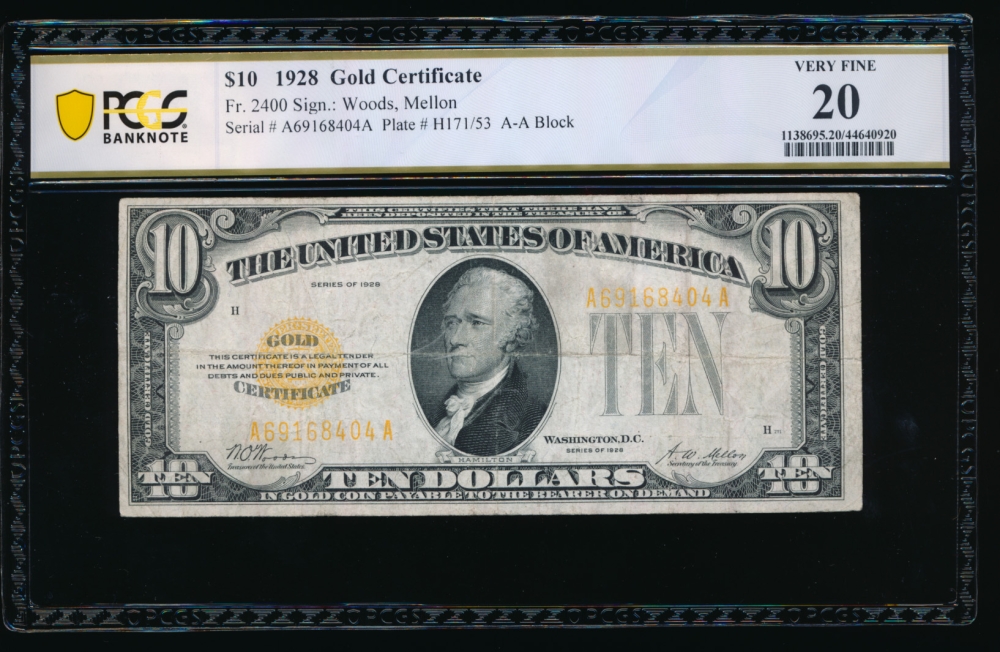 Fr. 2400 1928 $10  Gold Certificate AA block PCGS 20 A69168404A