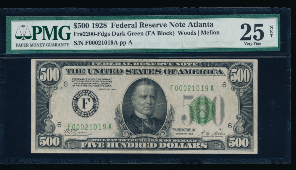 Fr. 2200-F 1928 $500  Federal Reserve Note Atlanta PMG 25NET F00021019A obverse