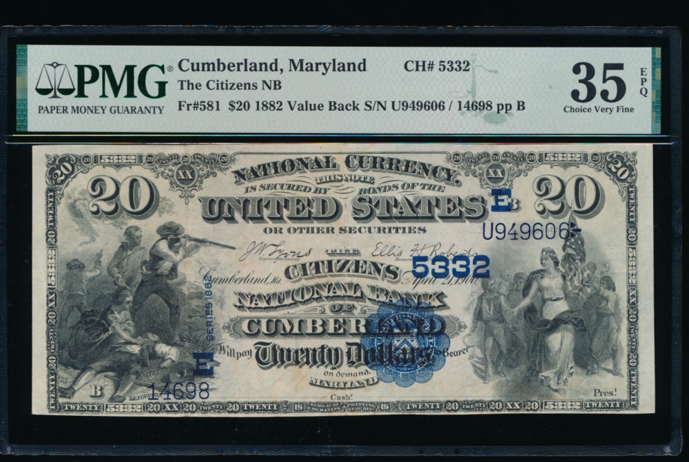 Fr. 581 1882 $20  National: Value Back Ch #5332 The Citizens National Bank of Cumberland, Maryland PMG 35EPQ 14698