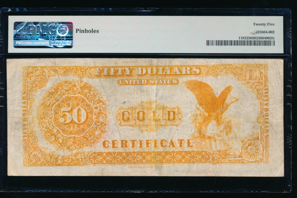 Fr. 1193 1882 $50  Gold Certificate  PMG 25 comment C1507378 reverse