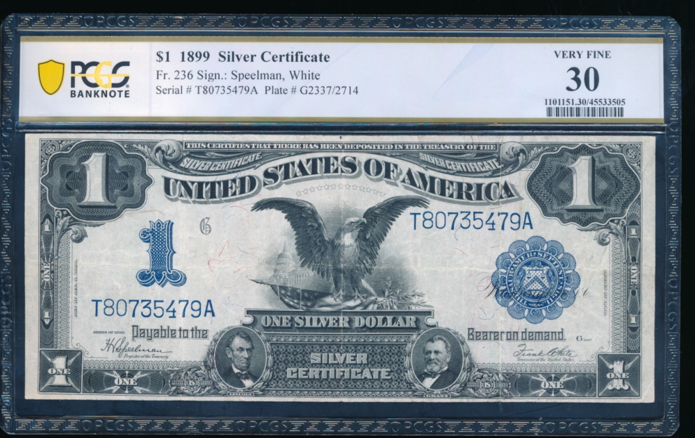 Fr. 236 1899 $1  Silver Certificate  PCGS 30 T80735479A