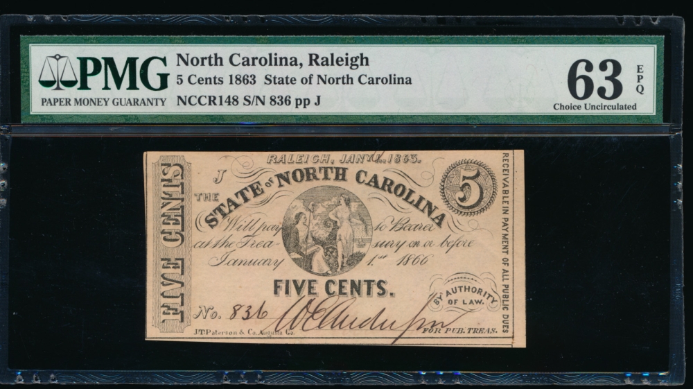 Fr. CR NC-148 1863 $0.05  Obsolete State of North Carolina, Raleigh PMG 63EPQ 836J obverse