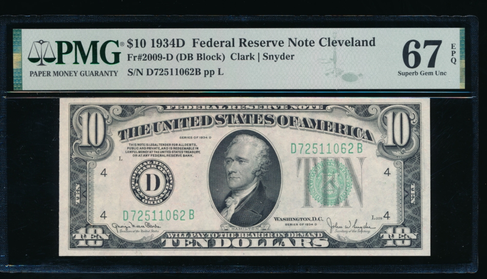 Fr. 2009-D 1934D $10  Federal Reserve Note Cleveland PMG 67EPQ D72511062B