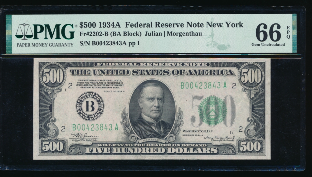 Fr. 2202-B 1934A $500  Federal Reserve Note New York PMG 66EPQ B00432843A obverse