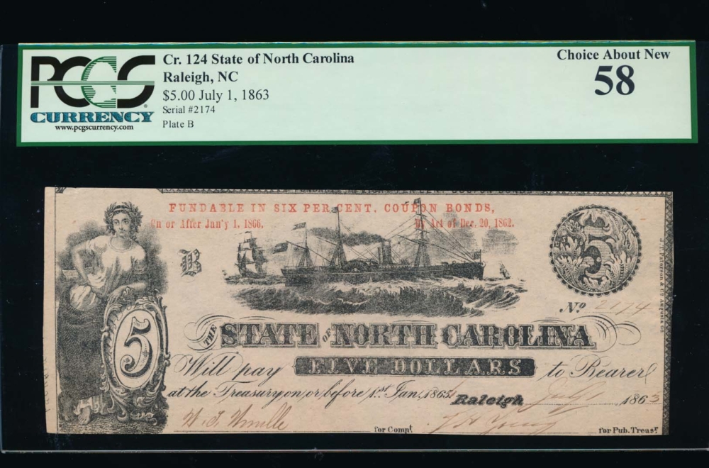 Fr. Cr NC-124 1863 $5  Obsolete State of North Carolina, Raleigh PCGS-C 58 2174 obverse