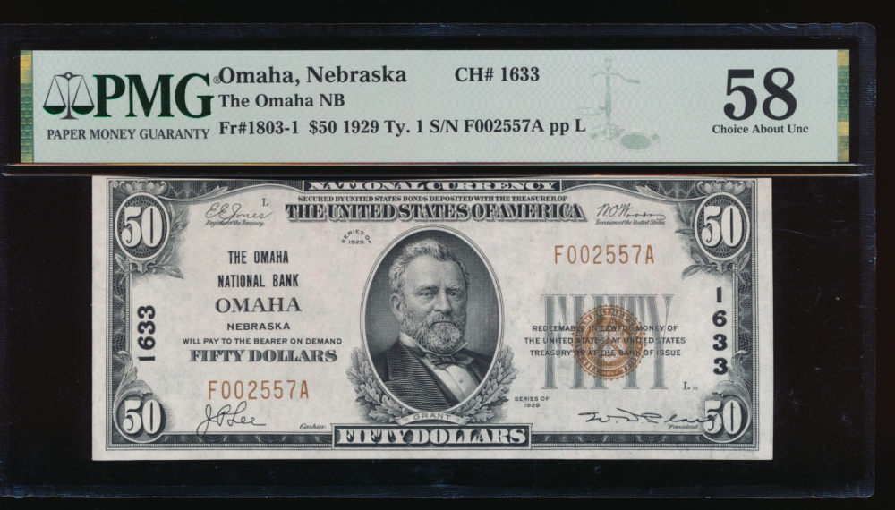 Fr. 1803-1 1929 $50  National: Type I Ch #1633 The Omaha National Bank of Omaha, Nebraska PMG 58 F002557A