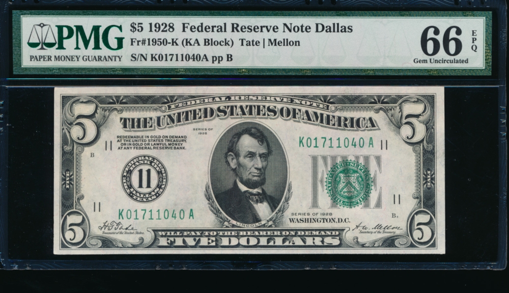 Fr. 1950-K 1928 $5  Federal Reserve Note Dallas PMG 66EPQ K01711040A
