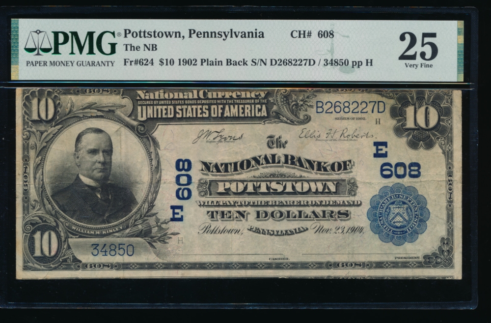 Fr. 624 1902 $10  National: Plain Back CH #608 The National Bank of Pottstown, Pennsylvania PMG 25 34850