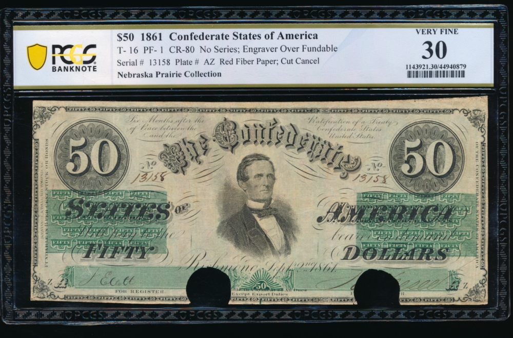 Fr. T-16 1861 $50  Confederate cut cancelled PCGS 30 13158 obverse