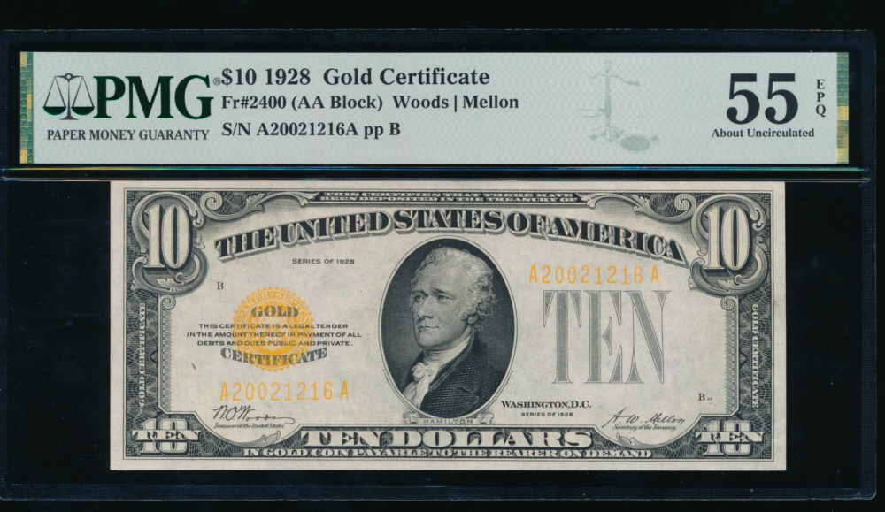 Fr. 2400 1928 $10  Gold Certificate AA block PMG 55EPQ A20021216A