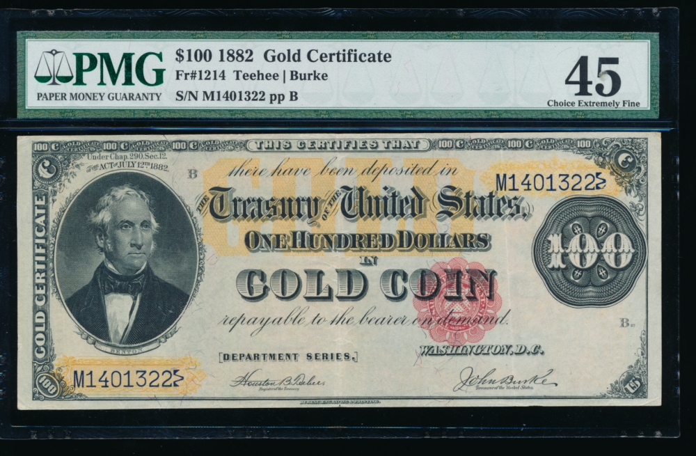 Fr. 1214 1882 $100  Gold Certificate  PMG 45 comment M1401322