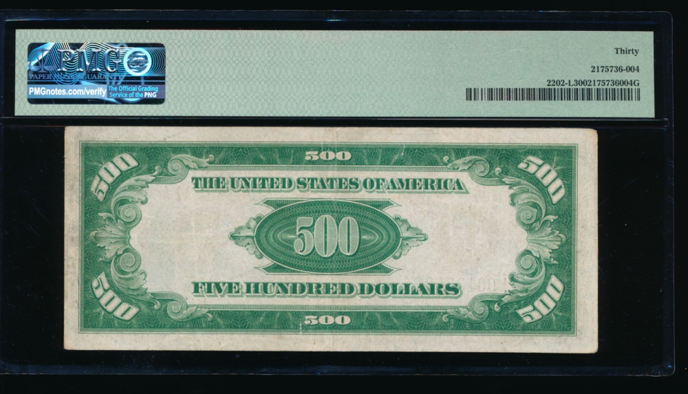 Fr. 2202-L 1934A $500  Federal Reserve Note San Francisco PMG 30 L00132401A reverse