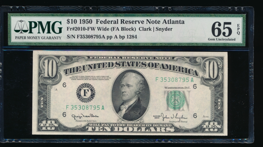 Fr. 2010-F 1950 $10  Federal Reserve Note wide Atlanta PMG 65EPQ F35308795A