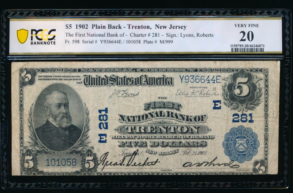 Fr. 598 1902 $5  National: Plain Back Ch #281 The First National Bank of Trenton, New Jersey PCGS 20 101058