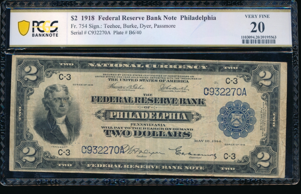 Fr. 754 1918 $2  FRBN Philadelphia PCGS 20 C932270A